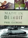 Cover image for Made in Detroit